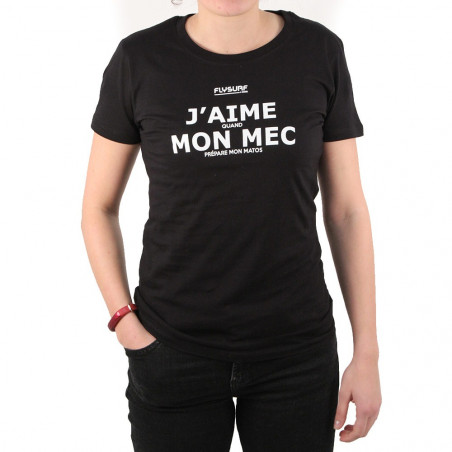 T SHIRT FEMME NOIR J AIME QUAND MON MEC PREPARE MON MATOS