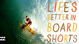 Life is better in boardshort