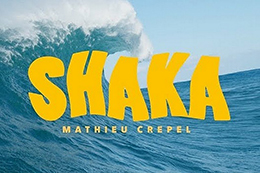 Shaka, la bande annonce